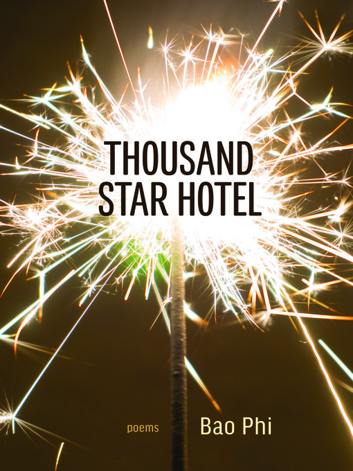Title details for Thousand Star Hotel by Bao Phi - Available